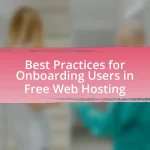 Best Practices for Onboarding Users in Free Web Hosting
