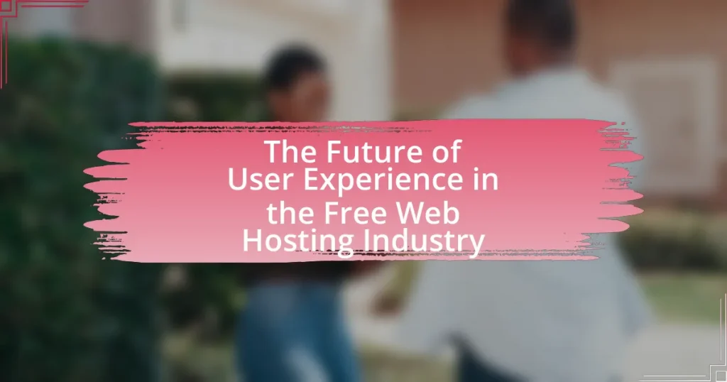 The Future of User Experience in the Free Web Hosting Industry