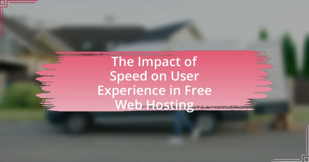 The Impact of Speed on User Experience in Free Web Hosting